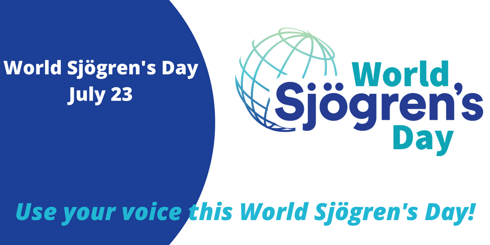 July 23 is World Sjögrens Day! July 23 is World Sjögrens Day!